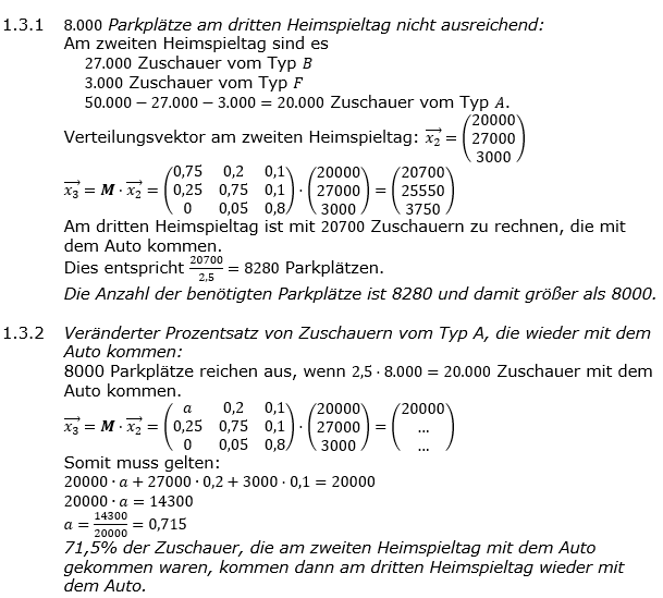 Abituraufgaben Berufsgymnasium Teil 4 mit Hilfmittel Matrizen und Prozesse Abituraufgabe 2018 Lösung Bild 4 Abituraufgaben Berufsgymnasium Teil 4 mit Hilfmittel Matrizen und Prozesse Abituraufgabe 2018 Lösung Bild 4/© by www.fit-in-mathe-online.de