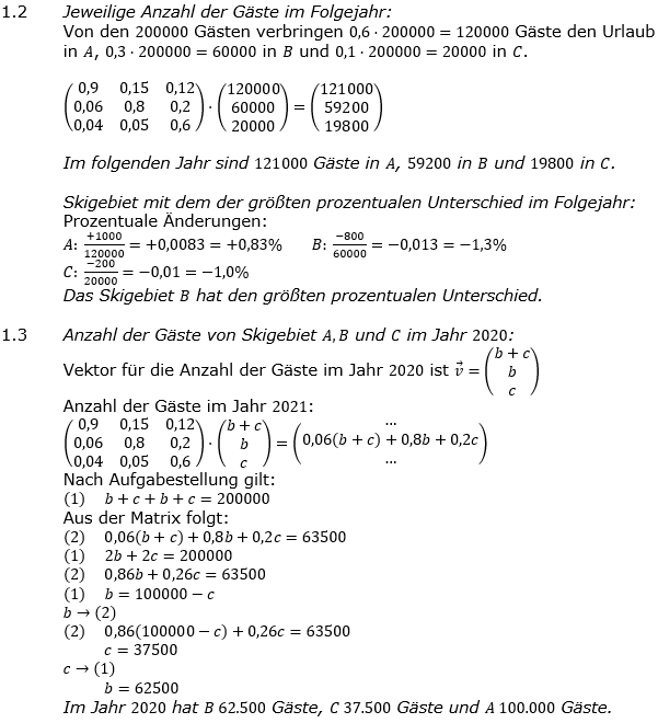 Abituraufgaben Berufsgymnasium Teil 4 mit Hilfmittel Matrizen und Prozesse Abituraufgabe 2019 Lösung Bild 2 Abituraufgaben Berufsgymnasium Teil 4 mit Hilfmittel Matrizen und Prozesse Abituraufgabe 2019 Lösung Bild 2/© by www.fit-in-mathe-online.de