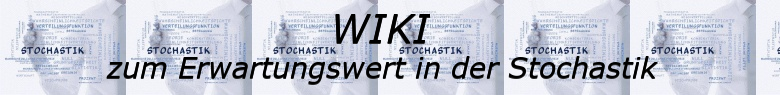 WIKI zum Erwartungswert in der Stochastik/© by www.fit-in-mathe-online.de
